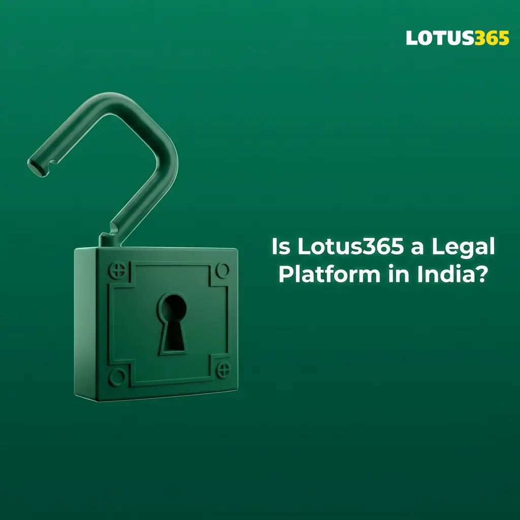 Is Lotus365 a Legal Platform in India?