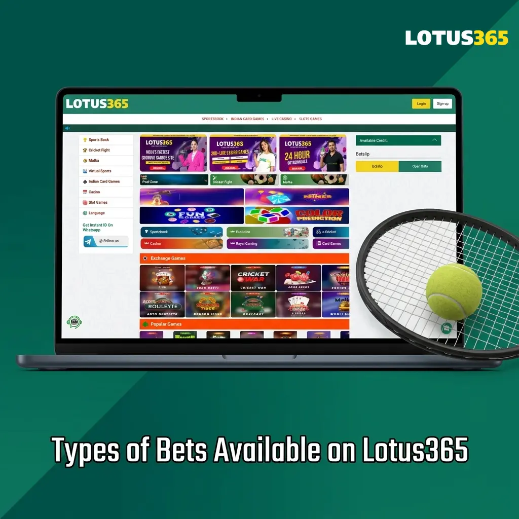 Types of Bets Available on Lotus365