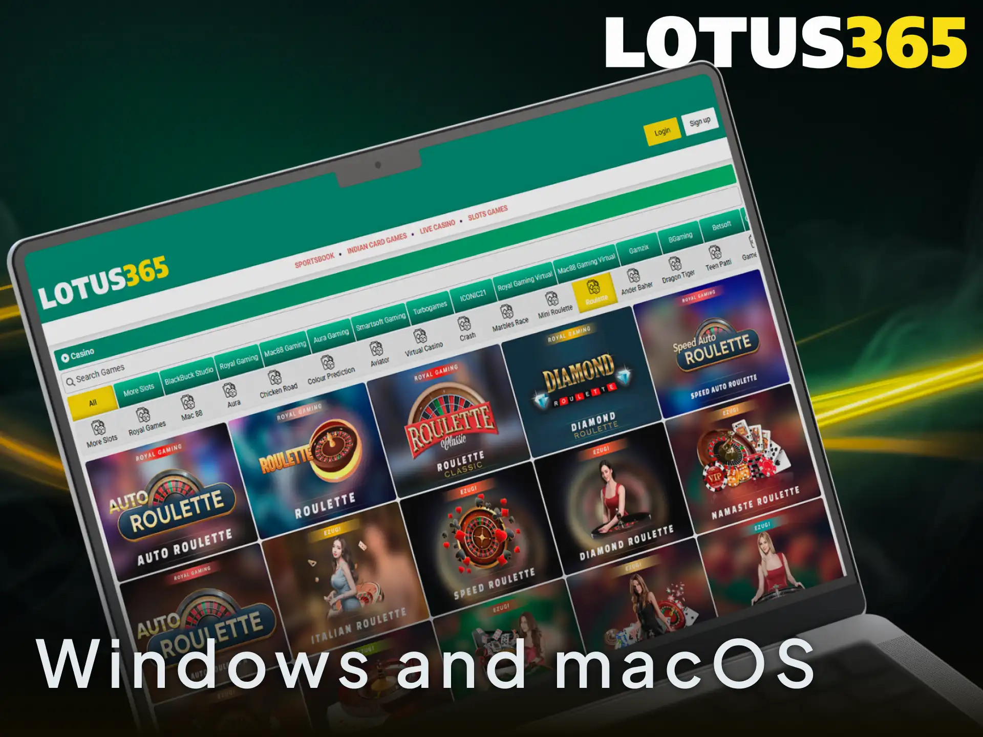 Run the Lotus365 software on Windows and macOS computers for desktop betting.